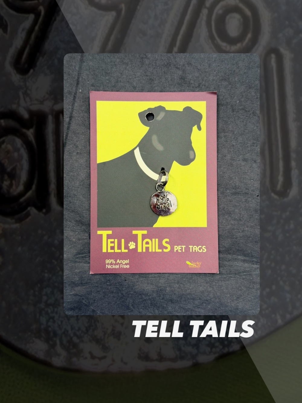 NWT Tell Tails Pet Tag